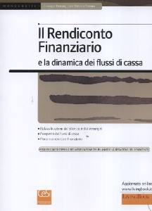 FERRARA-..., Il rendiconto Finanziario e dinamica flussi cassa