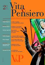 RIVISTA BIMESTRALE, Vita e pensiero 2008/ 2 Marzo Aprile