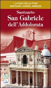 AA.VV., Santuario San Gabriele dell