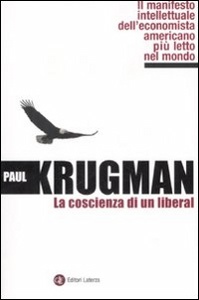 KRUGMAN PAUL, La coscienza di un liberal