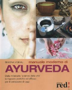 VIGNALI SIMONA, Ayurveda per tutti