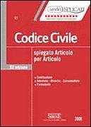 AA.VV., Codice civile spiegato articolo per articolo