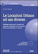 GRAZIANO FRANCESCO, Le locazioni urbane ad uso diverso