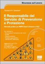 SPAZIANI ALESSANDRO, Il responsabile del servizio di prevenzione