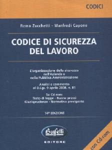 ZUCCHETTI - CAPONE, Codice di sicurezza del lavoro