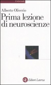 OLIVERIO ALBERTO, Prima lezione di neuroscienze