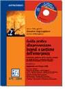 AA.VV., Guida pratica alla prevenzione incendi g.emergenza