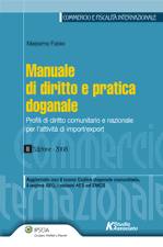 FABIO MASSIMO, Manuale di diritto e pratica doganale