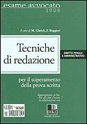 CLARICH - RUGGIERI, Tecniche di redazione. Penale e amministrativo