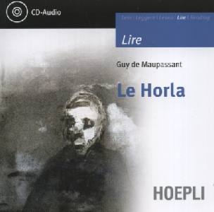 DE MAUPASSANT, Le Horla