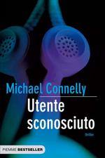 CONNELLY MICHAEL, Utente sconosciuto