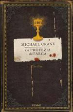 CRANE MICHAEL, La profezia dell