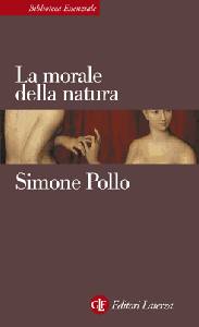 POLLO SIMONE, La morale della natura