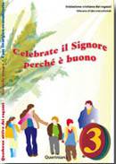 DIOCESI DI CREMONA, Celebrate il signore perch  buono - Quaderno -