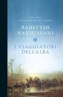 Nakhjavani, Bahiyyih, I viaggiatori dell