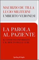 VERONESI - DE TILLA, La parola al paziente