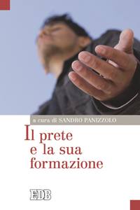 PANIZZOLO SANDRO, Il prete e la sua formazione