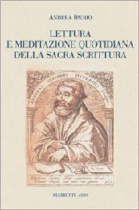 IPERIO ANDREA, Lettura e meditazione quotidiana della S.Scrittura