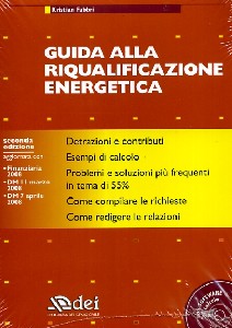 FABBRI KRISTIAN, Guida alla riqualificazione energetica