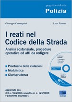 CARMAGNINI - TASSONI, I reati  nel codice della strada - con cd rom