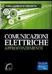 DI BENEDETTO M.G., Comunicazioni elettriche Approfondimenti