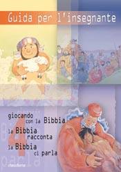 AA.VV., Giocando con La bibbia. n. 4  Guida