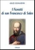 JEANGUENIN GILES, I fioretti di San Francesco di Sales