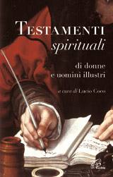 COCO LUCIO, Testamenti spirituali