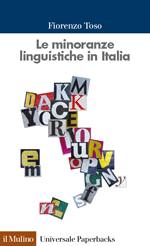 TOSO FIORENZO, Le minoranze linguistiche in italia