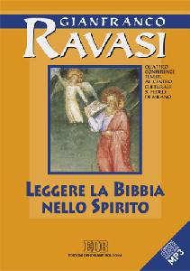 RAVASI GIANFRANCO, Leggere la bibbia nello spirito - CD -