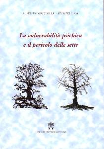 PACCIOLLA - LUCA, Vulnerabilit psichica e il pericolo delle sette