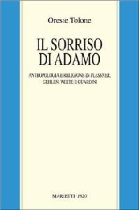 TOLONE ORESTE, Il sorriso di Adamo