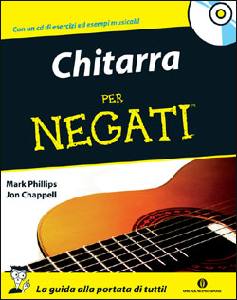 PHILLIPS M.- CHAPPEL, Chitarra per negati