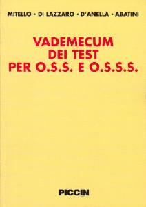 MITELLO DI LAZZARO, Vademecum dei test per O.S.S. e O.S.S.S.