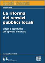 BASSI GIUSEPPE, La riforma dei servizi pubblici locali