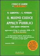 GAROFOLI - FERRARI, Il nuovo codice degli appalti pubblici