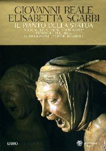 REALE - SGARBI, Il pianto della statua. libro + DVD