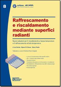 AA.VV., Raffrescamento e riscaldamento superfici radianti