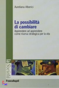 ALBERICI AURELIANA, La possibilit di cambiare