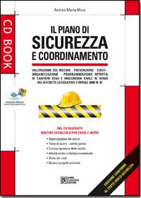 MORO ANDREA MARIA, Piano di sicurezza e coordinamento