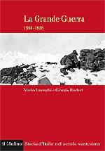 ISNENGHI - ROCHAT, La grande guerra 1914 1918