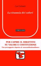 SCHMITT CARL, La tirannia dei valori