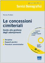 SCOLARO SERENO, Le concessioni cimiteriali. Gestione adempimenti