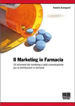 ROMAGNOLI ROBERTO, Il marketing in farmacia