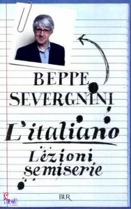 Severgnini Beppe, Italiano. lezioni semiserie