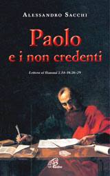 SACCHI ALESSANDRO, Paolo e non credenti.Lettera Romani 2,14-16,26-29