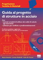 ANTONINI  MUSSINELLI, Guida al progetto di strutture in acciaio