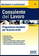 AA.VV., Consulente del lavoro.Pr. Orale.Programma completo