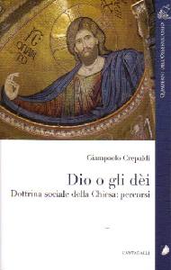 CREPALDI GIAMPAOLO, Dio o gli dei