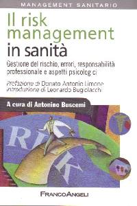 BUSCEMI ANTONINO, Il risk management in sanit